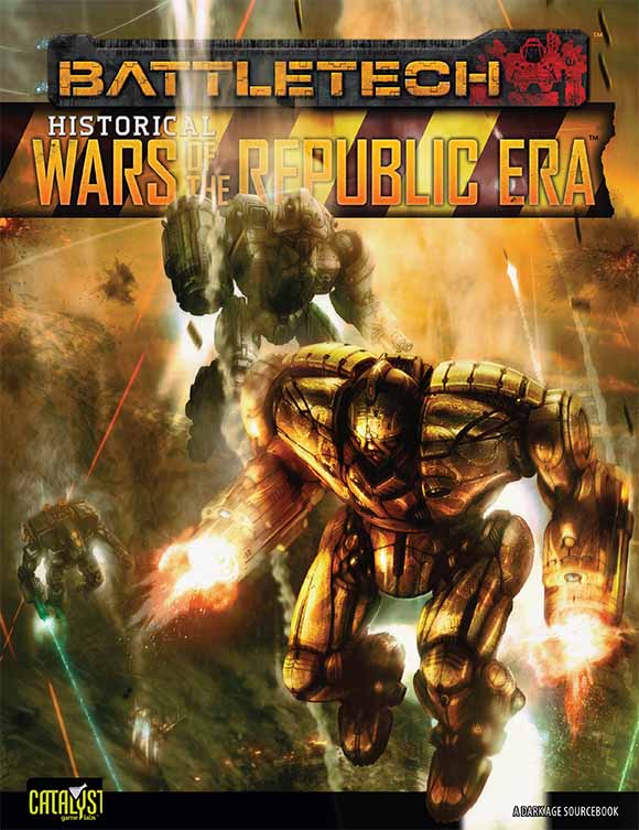 BattleTech Historical: Wars of the Republic Era