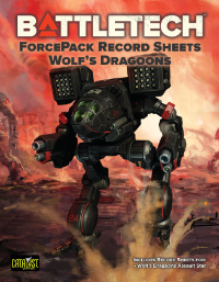 Record Sheets: BattleTech ForcePack - Wolf's Dragoons